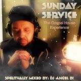 Sunday Service - The Gospel House Experience