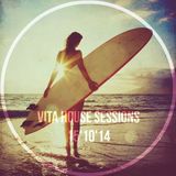 Vita House SessionS (15'10'14)