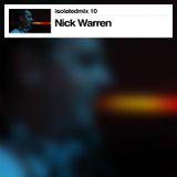isolatedmix 10 - Nick Warren