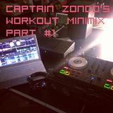 Captain Zondo's Workout Minimix #1