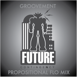 FUTURE CONTINGENCY: PROPOSITIONAL FLO // 18MAY12
