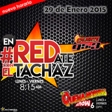 #enREDate con El Tachaz, 29 de Enero 2015