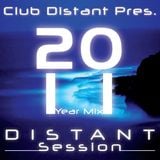 Club Distant Pres. Distant Session Vol.7 (2011 Year Mix)