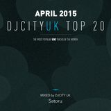 DJCITY UK Top 20 Apr. MIX by Satoru