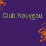 Tiesto - Club Nouveau by Tiesto Episode 001 (Radio 538) 06-04-2007
