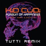 Kid Cudi- Pursuit of Happiness (Tutti Remix)
