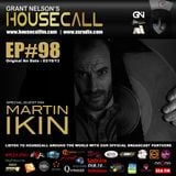 Housecall EP#98 (03/10/13) incl. a guest mix from Martin Ikin