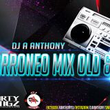 DJ AANTHONY MARRONEO MIX #REGGEATON