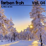 FarbenFroh - Vol.04