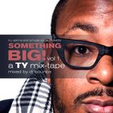 Something Big! vol 1.
