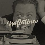 NAFTALINA - 134. emisija