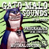GATO MALO Sounds. Show 9. 19-06-2014. www.muymalos.com