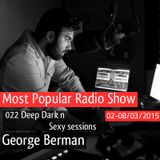 022 Deep Dark n Sexy sessions - George Berman a soulfluric love