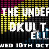 Back To The Underground - Hosted By DKult Guest Ellita 10th October 2012