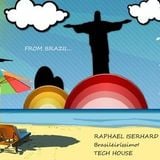 Raphael Iserhard - Brasileiríssimo - June 2012 - Tech House/Deep Tech