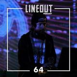 BC (Gangsteppaz) - Lineout Podcast 64
