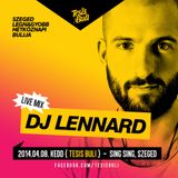 DJ Lennard - Live at TESIS BULI (Sing Sing Szeged) (2014-04-08)