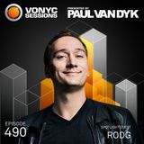 Paul van Dyk’s VONYC Sessions 490 - Rodg