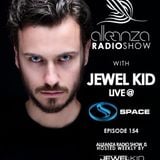 Jewel Kid presents Alleanza Radio Show - Ep.154 Jewel Kid LIVE @ Space Miami