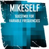 Mikeself - Variable Frequencies (guestmix, Jan 2016)