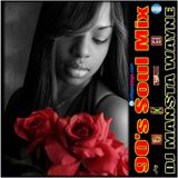 DJ Mansta Wayne - 90'S SOUL MIX- HAPPY VALENTINE'S DAY