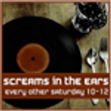 Screams in the Ears - Show 28 - Sat 18th June