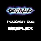 DIGGYLAND PODCAST 003 By Bee Flex