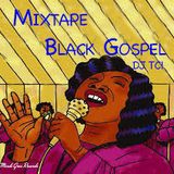 DJ TC - MIXTAPE BLACK GOSPEL