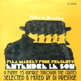 Entendre le Son: A Funky 45 Ramble Through The Crates
