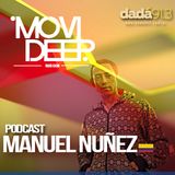 Movi Deep - PodCast Special Dj Guest Manuel Nuñez Host Matias Deep