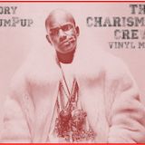 The Charisma Crew: Vinyl Mix (Rap x RnB)