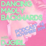 Dancing Madly Backwards podcast #6 - November 2014