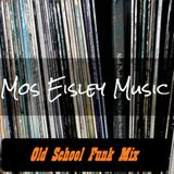 Old School Funk Mix