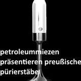 Petroleummiezen präsentieren preussische Pürierstäbe