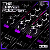 The Driver Podcast | Volume 005
