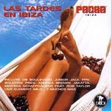 Las Tardes - Pacha Ibiza - 2002