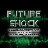 Future Shock - Episode 4 - 2013-06-16 - Guest Mix by ESKO