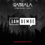 Sam Demoe - Shambhala 2015 Set