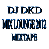 Dj Doktordave DKD MIX LOUNGE 2012