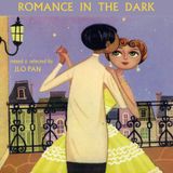 ROMANCE IN THE DARK