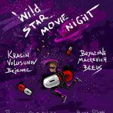 Wild Star Movie Night