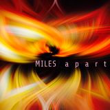 MILES a p a r t