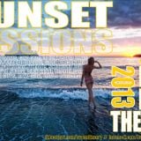 SUNSET SESSIONS 2013