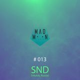 MADMOON #013 - SND