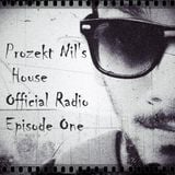 Prozekt Nil's House Official Radio Episode One