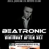 Beatronic - Podcast @ Homeradio Beatronic Birthday mix 2015.01.19.