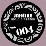 Jaheire - World a Reggae vol.004