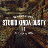 DJ Manipulator - Studio Kinda Dusty 1
