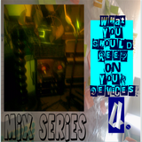 What You Should Keep On Your Devices - Mix Series - No.4