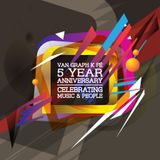 Van Graph KFÉ 5 Year Anniversary